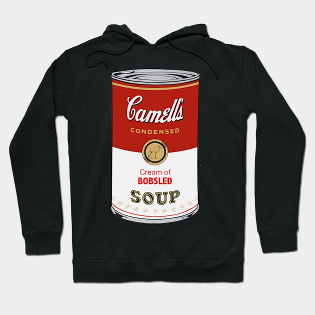 Camell’s Cream of BOBSLED Soup Hoodie by BruceALMIGHTY Baker